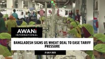 Bangladesh signs wheat deal with U.S. to ease tariff pressure
