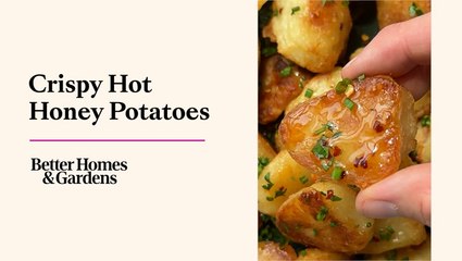 How to Make Crispy Hot Honey Potatoes