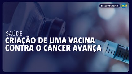 Cientistas avançam na criação de vacina universal contra câncer