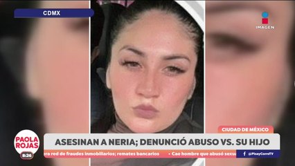Denunció abuso sexual en contra de su hijo y la asesinaron