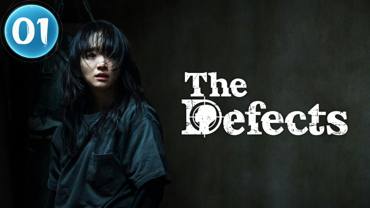Ep 1 The Defects (2025) Engsub