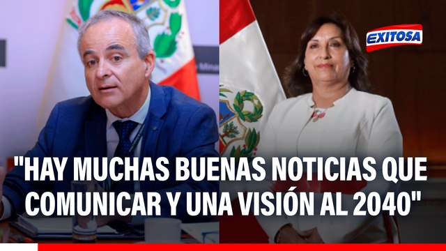 Ministro Montero sobre próximo mensaje presidencial de Dina Boluarte: Hay muchísimas buenas noticias que comunicar. Hay una visión al 2040