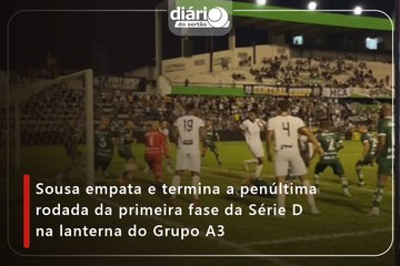 Sousa empata e termina a penúltima rodada da primeira fase da Série D na lanterna do Grupo A3