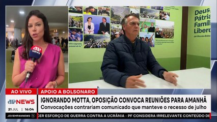 IGNORANDO MOTTA: Oposição convoca reuniões em apoio a Bolsonaro