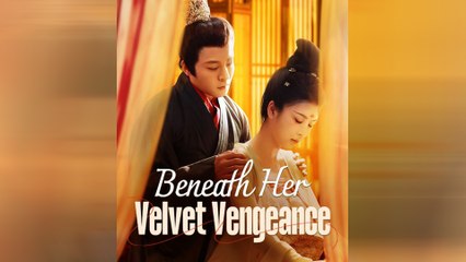Beneath Her Velvet Vengeance Full Movie