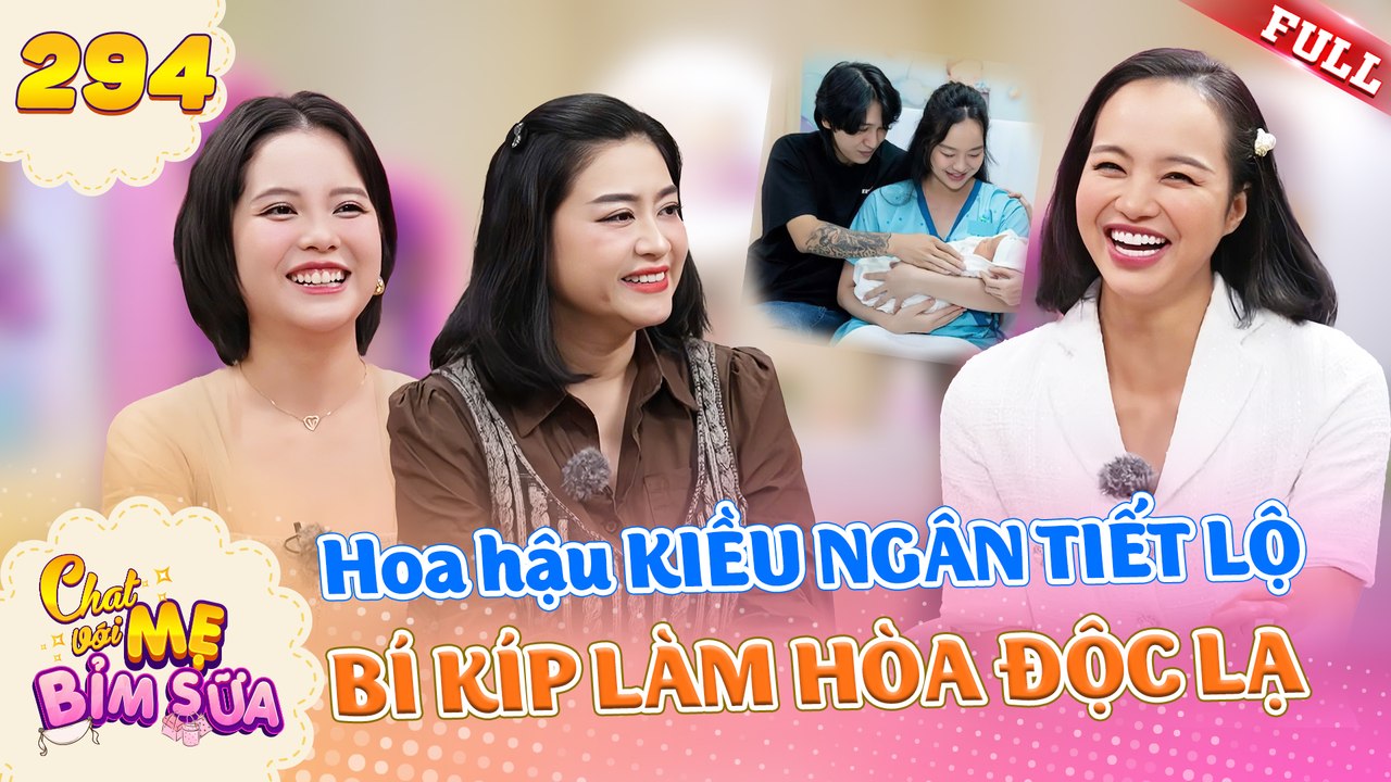 Tâm Sự Mẹ Bỉm Sữa - Tập 294