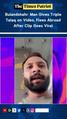 Bulandshahr: Man Gives Triple Talaq on Video, Flees Abroad After Clip Goes Viral