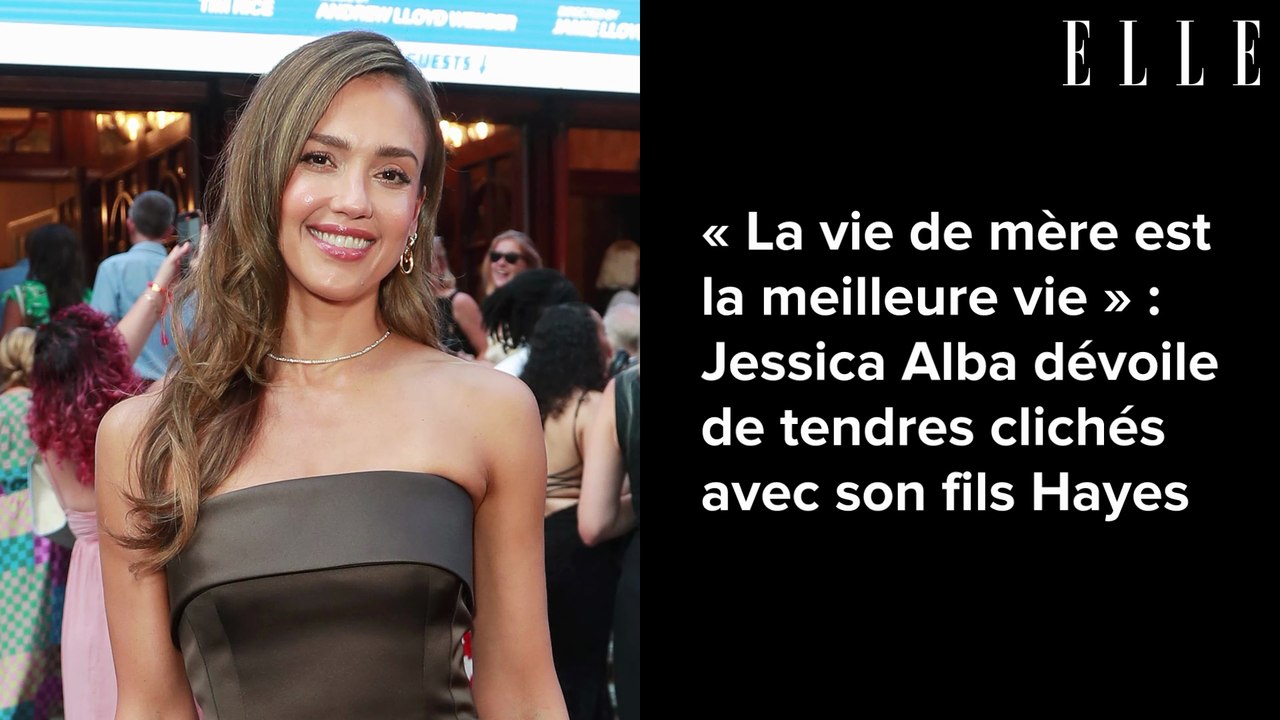 « La vie de mère est la meilleure vie » : Jessica Alba dévoile de tendres clichés avec son fils Hayes