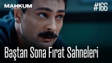 Baştan Sona Fırat Sahneleri - Mahkum