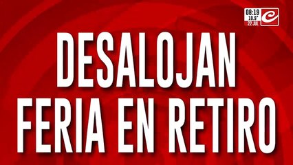 Impresionante operativo para desalojar okupas de feria en Retiro