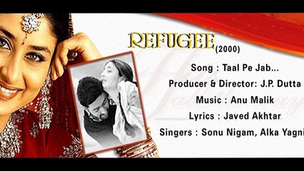 Taal Pe Jab... — REFUGEE (2000) | DVD ~ Hits all the way VOL. 1