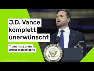J.D. Vance komplett unerwünscht: Trump-Vize droht Urlaubskatastrophe