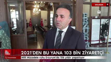 Milli Mücadele ruhu Erzurum’da 106 yıldır yaşatılıyor
