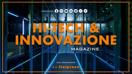 Hi-Tech & Innovazione Magazine - 22/7/2025