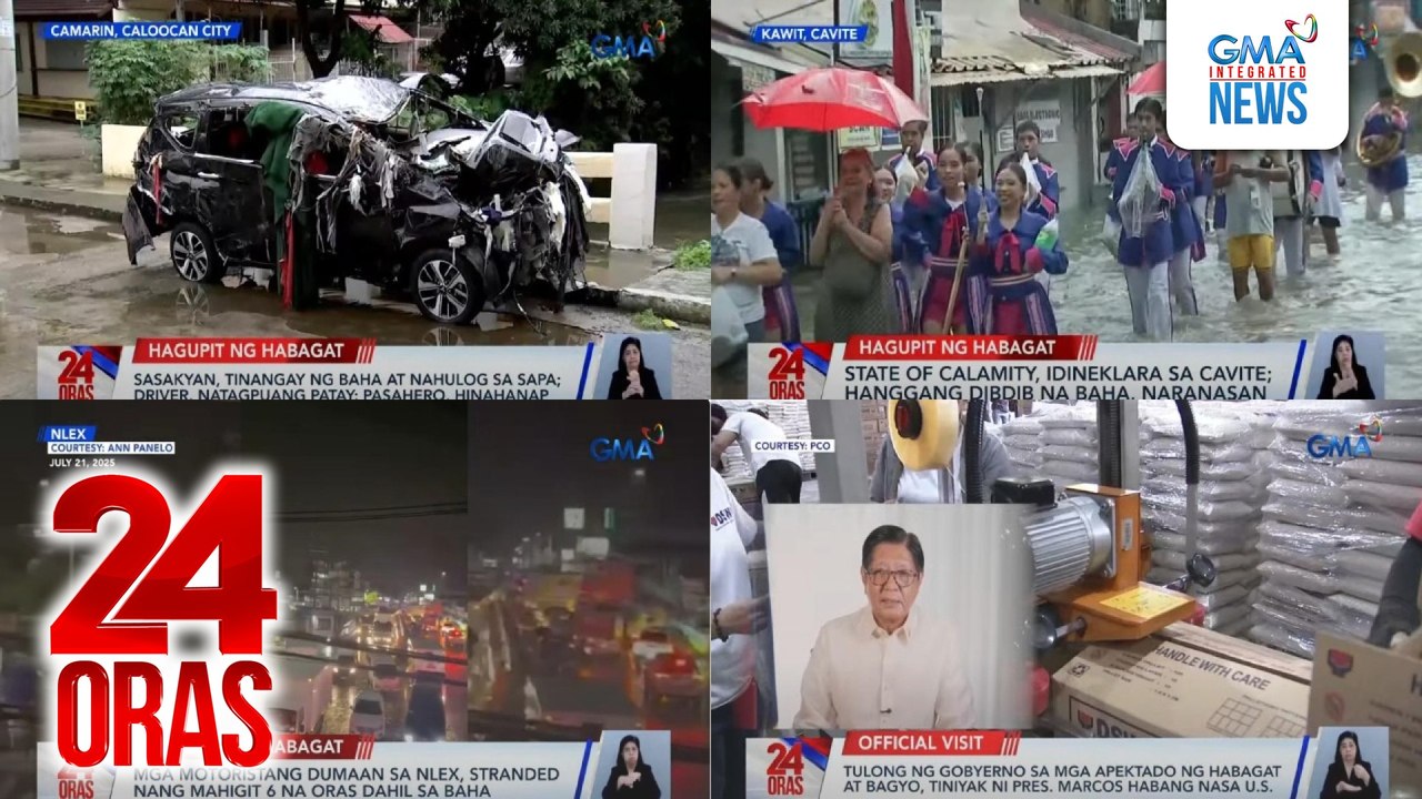 24 Oras: (Part 1) Sasakyan, tinangay ng baha at nahulog sa sapa, driver, natagpuang patay; state of calamity, idineklara sa Cavite dahil sa baha; tulong ng gobyerno sa mga apektado ng Habagat at bagyo, tiniyak ni PBBM habang nasa U.S., class..., atbp.