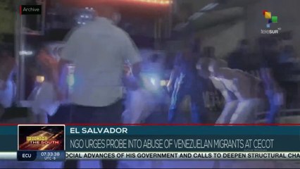 El Salvador, NGO urges probe into abuse of Venezuelan migrants at CECOT