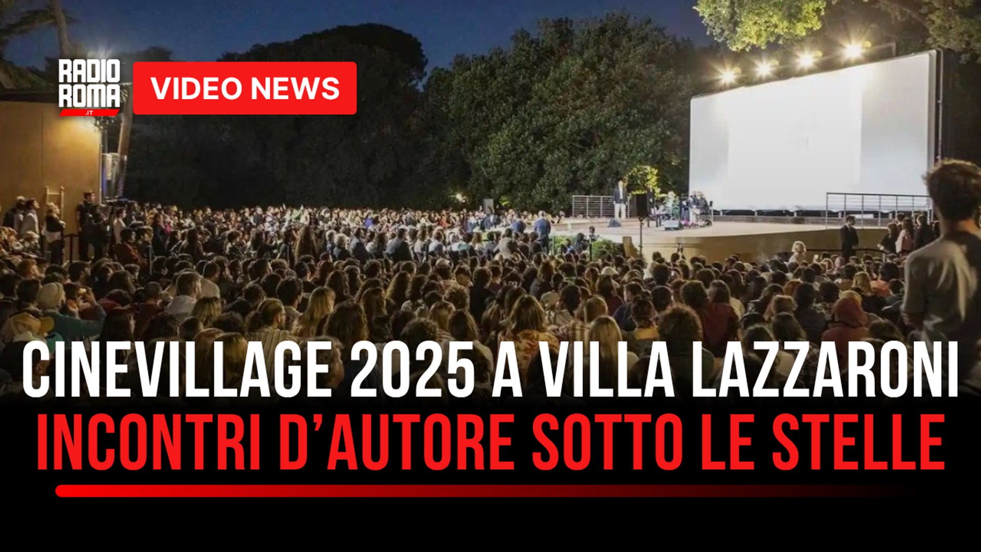 Cinevillage 2025, a Villa Lazzaroni incontri dautore sotto le stelle