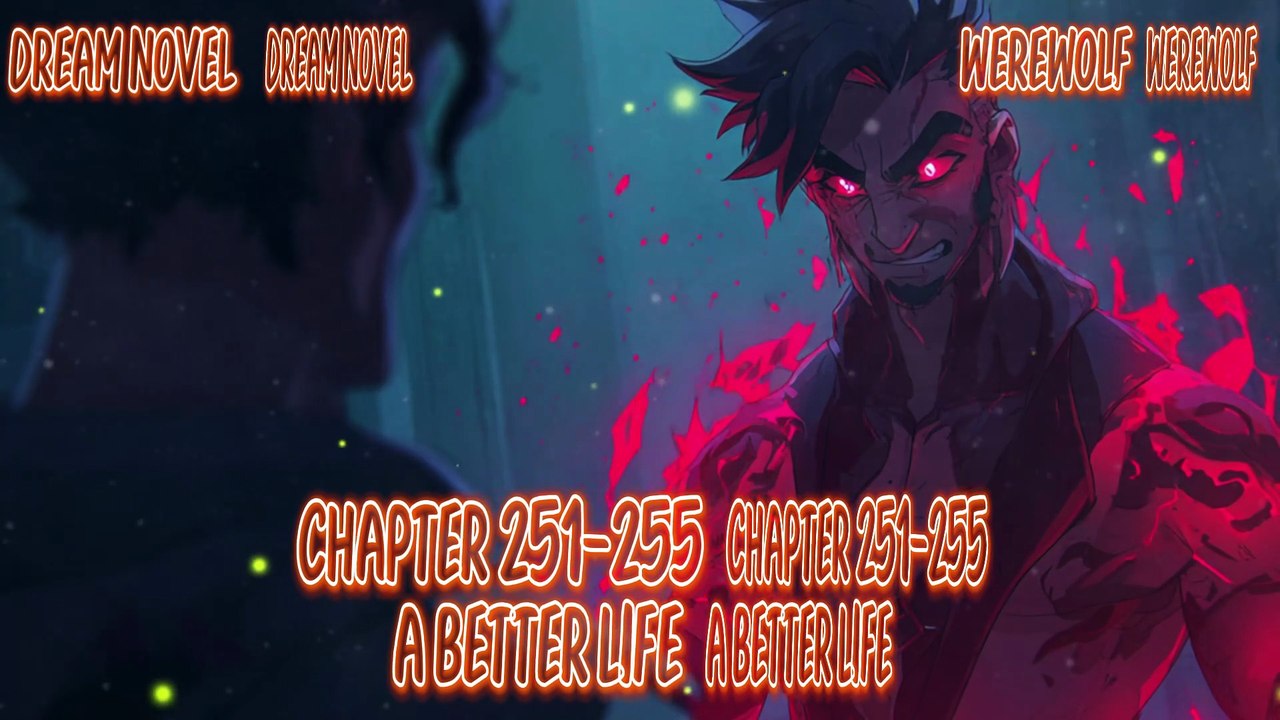 Werewolf 251-255 A Better Life