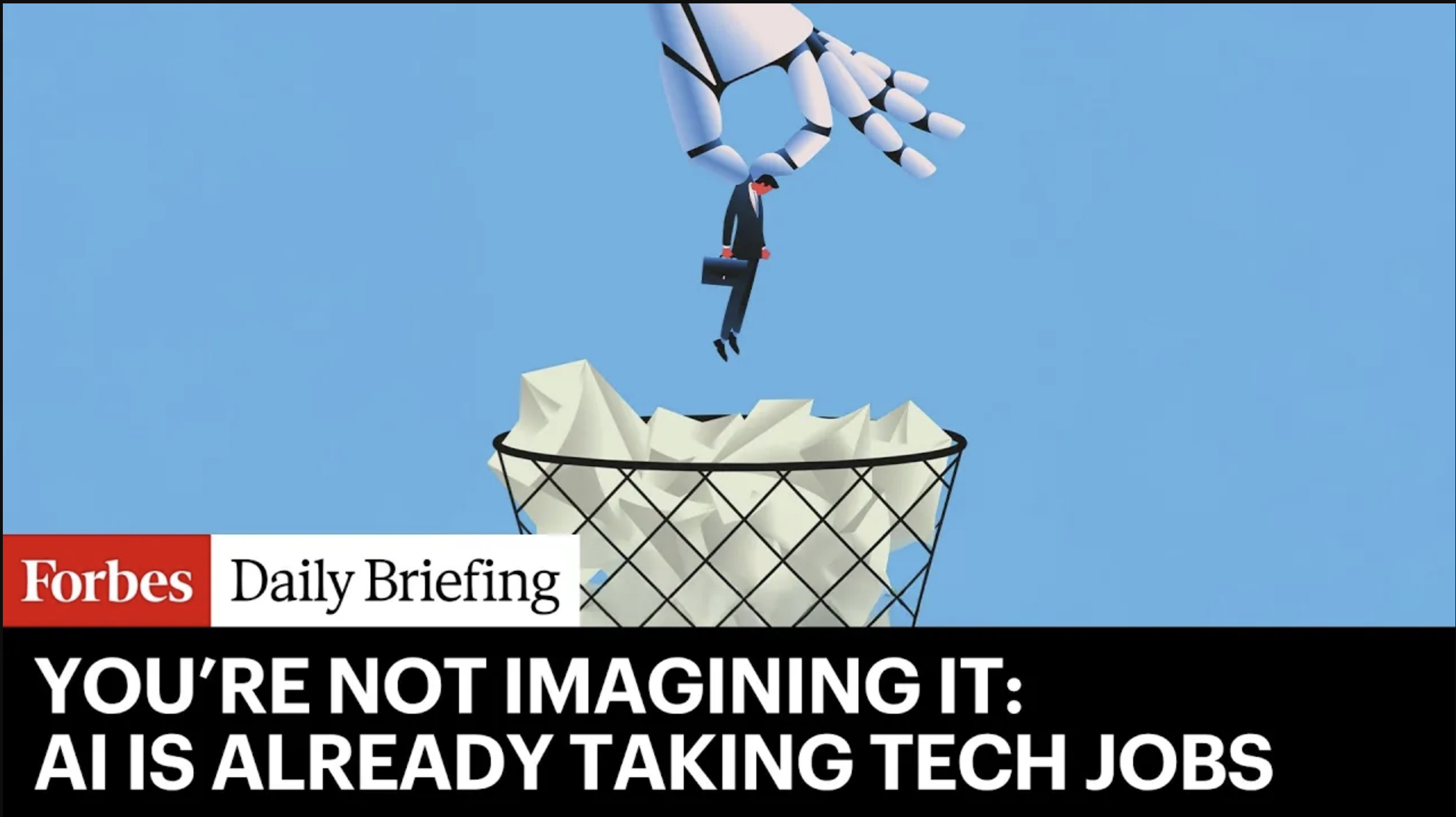 Believe It: AI Is Already Displacing Tech Jobs