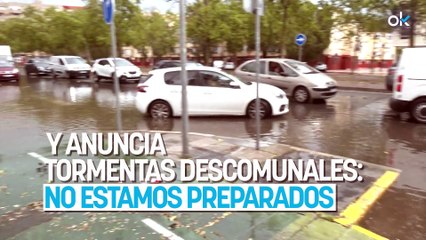 La AEMET avisa de que no estamos preparados y anuncia tormentas descomunales: a partir de...