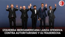 La izquierda iberoamericana lanza en Chile una ofensiva contra el autoritarismo y la ultraderecha