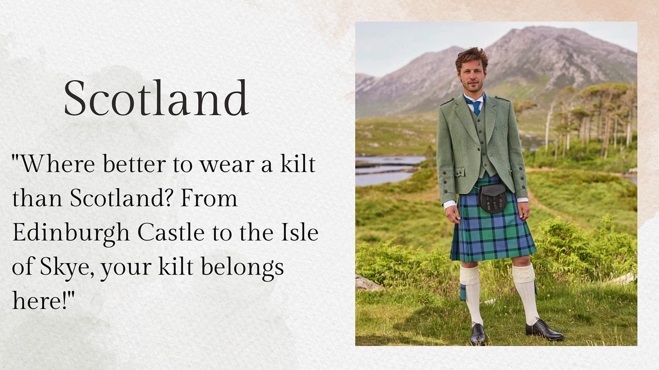 The Best Destinations to Rock a Kilt!