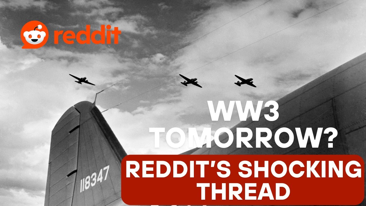 WW3 Warning? Reddit Users Reveal What War Might Look Like