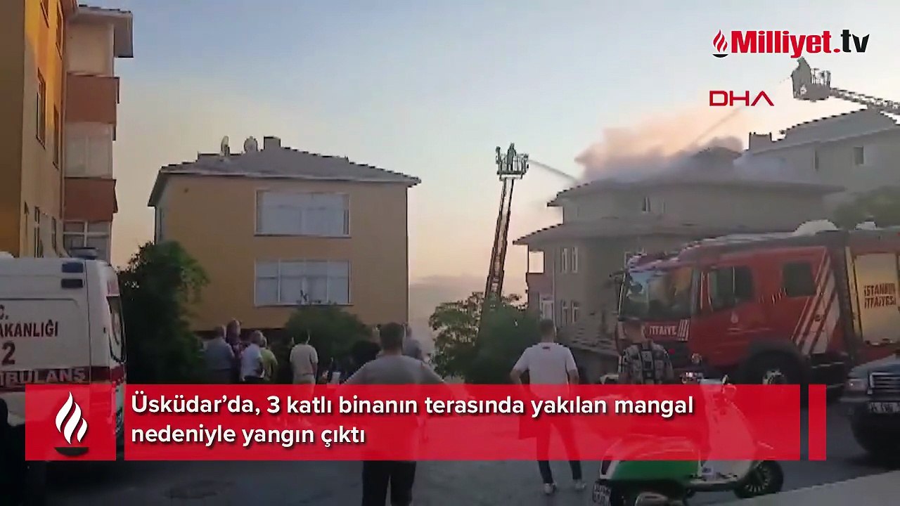 Üsküdar’da korku dolu anlar! Mangal yapmak isterken çatı katını yaktı