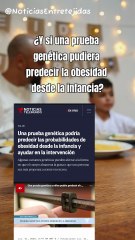 ¿Y si una prueba genética pudiera predecir la obesidad desde la infancia?