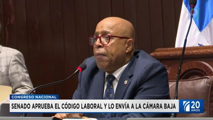 Senado aprobó segunda lectura al Código de Trabajo| Emisión Estelar SIN