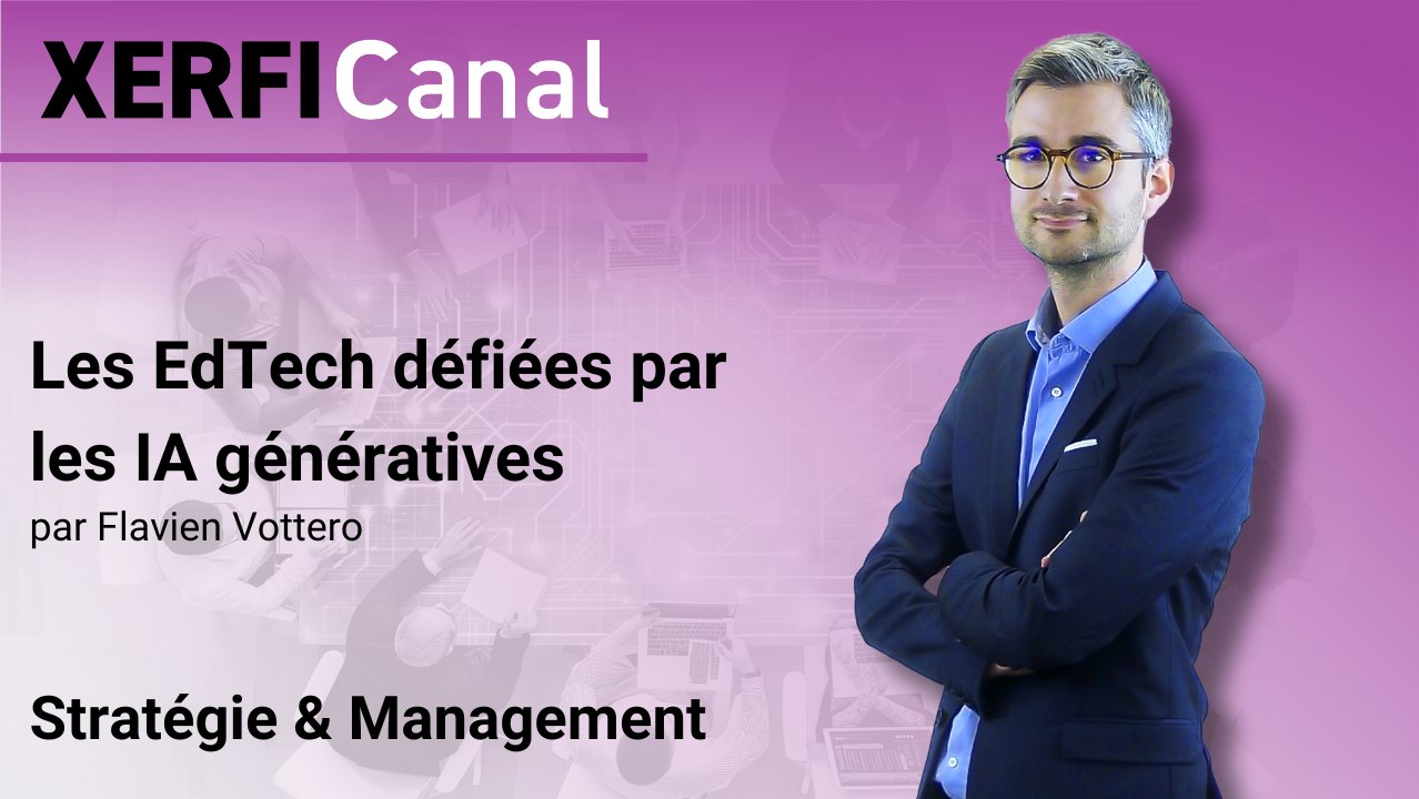 Les EdTech défiées par les IA génératives [Flavien Vottero]