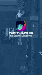 Party Hard GO: Ultimate Party Experience 🎉