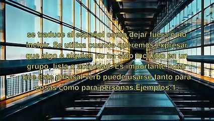 Phrasal Verbs - Leave Out