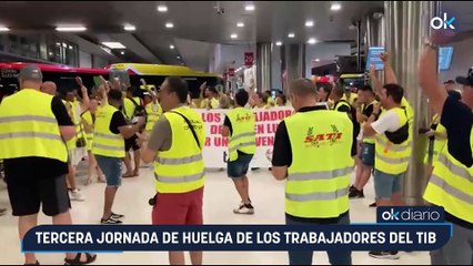 Tercera jornada de huelga de los trabajadores del TIB