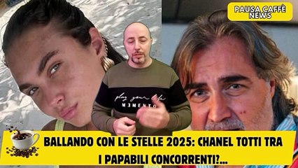 Ballando con le stelle 2025 Chanel Totti tra i papabili concorrenti...