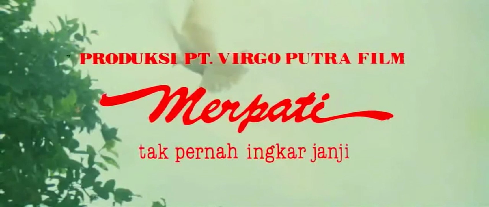 [FILMJADUL-HD] Merpati Tak Pernah Ingkar Janji (1986) WEB-Rip 720p