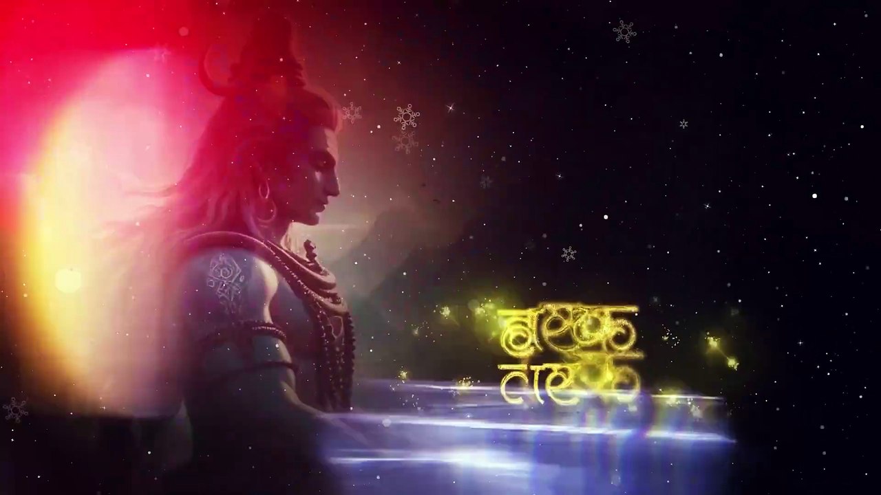 MAHADEV JAI RUDRDEV MAHADEV DEVON KE DEV MAHADEV JAI SHIV
