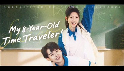 My 8-Year-Old Time Traveler  Full Movie (2025)