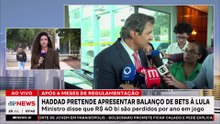 Haddad diz que apresentará a Lula balanço de mercado regulado de bets; Beraldo e D'Avila comentam