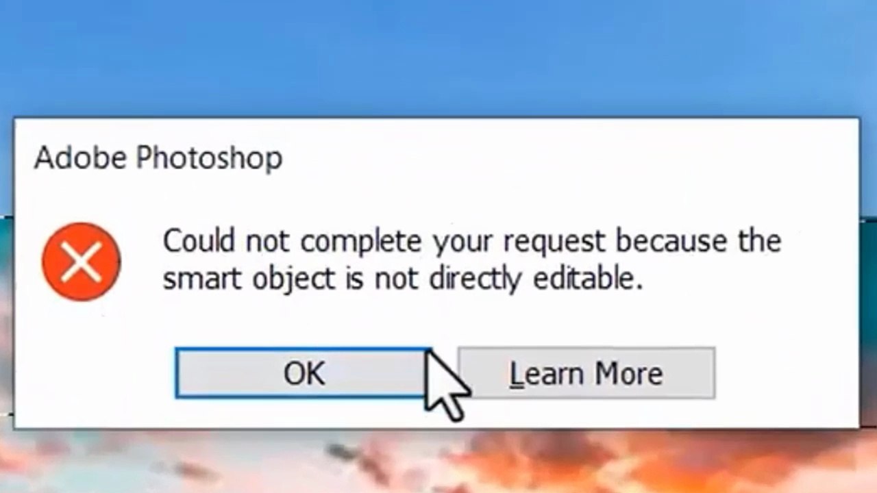 Solved - Could not complete your request because the smart object is not directly editable Error in Adobe Photoshop