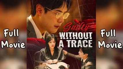 Guilty Without a Trace Full