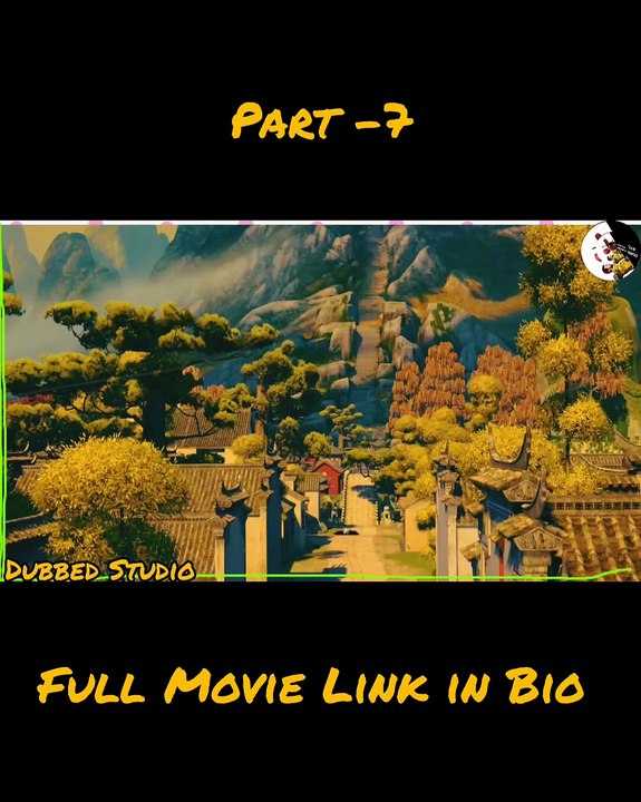 Kung Fu Panda (2008) || Kung Fu Panda Full movie Hindi dubbed || Kung Fu Panda 1 Full movie Hindi dubbed || Kung Fu Panda || dubbed Studio  || part 7