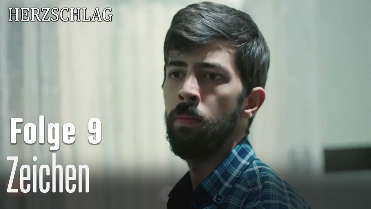 Zeichen-Herzschlag Folge 9