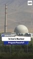 Is Iran’s Nuclear Program Peaceful?