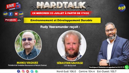 Hard Talk: Rudy Veeramundar reçoit Manoj Vaghjee et Sébastien Sauvage