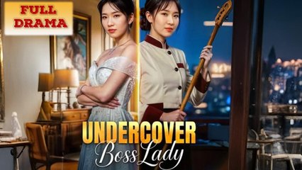 Undercover Boss Lady Full Episode - Full Movie