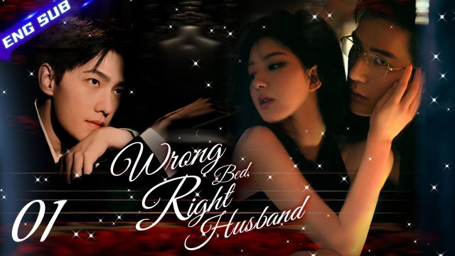 Wrong One-Night Stand, Mr. Right – Wrong Bed, Right Man (2025) - FULL [Eng Sub]
