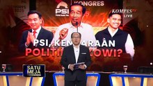 Makna Dukungan Penuh Jokowi ke PSI Menurut Pengamat | SATU MEJA