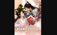 She Who Blooms Against The Tide – FULL MOVIE [Eng Sub]