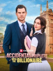 Accidental Triplets With The Billionaire - Full Movie